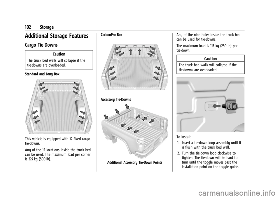 GMC SIERRA 2024 Owners Manual GMC Sierra/Sierra Denali 2500 HD/3500 HD Owner Manual (GMNA-
Localizing-U.S./Canada-16908340) - 2024 - CRC - 12/7/22
102 Storage
Additional Storage Features
Cargo Tie-Downs
Caution
The truck bed walls GMC SIERRA 2024 Owners Manual GMC Sierra/Sierra Denali 2500 HD/3500 HD Owner Manual (GMNA-
Localizing-U.S./Canada-16908340) - 2024 - CRC - 12/7/22
102 Storage
Additional Storage Features
Cargo Tie-Downs
Caution
The truck bed walls