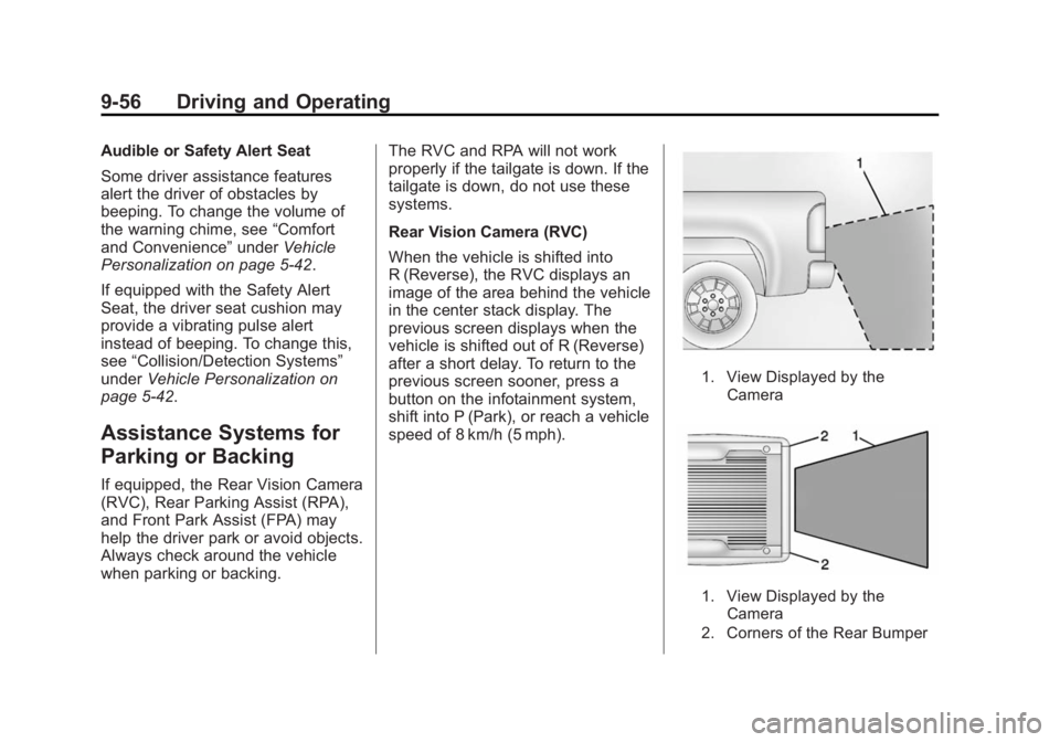 GMC SIERRA DENALI 2015 Owners Manual Black plate (56,1)GMC 2015i Sierra Denali Owner Manual (GMNA-Localizing-U.S./Canada/
Mexico-8431500) - 2015 - crc - 6/20/14
9-56 Driving and Operating Audible or Safety Alert Seat
Some driver assistan GMC SIERRA DENALI 2015 Owners Manual Black plate (56,1)GMC 2015i Sierra Denali Owner Manual (GMNA-Localizing-U.S./Canada/
Mexico-8431500) - 2015 - crc - 6/20/14
9-56 Driving and Operating Audible or Safety Alert Seat
Some driver assistan