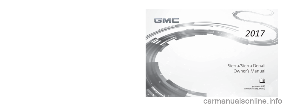 GMC SIERRA DENALI 2017  Owners Manual 
