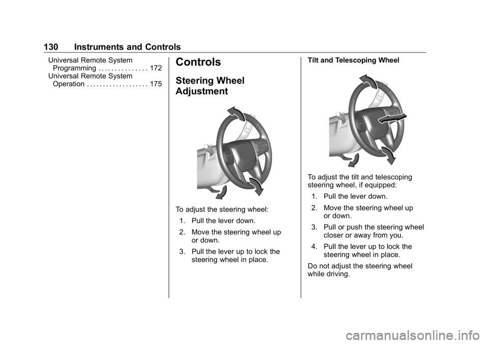 GMC SIERRA DENALI 2019 Owners Manual GMC Sierra/Sierra Denali Owner Manual (GMNA-Localizing-U.S./Canada/
Mexico-1500-11698638) - 2019 - crc - 5/15/18
130 Instruments and Controls Universal Remote System
Programming . . . . . . . . . . . GMC SIERRA DENALI 2019 Owners Manual GMC Sierra/Sierra Denali Owner Manual (GMNA-Localizing-U.S./Canada/
Mexico-1500-11698638) - 2019 - crc - 5/15/18
130 Instruments and Controls Universal Remote System
Programming . . . . . . . . . . .