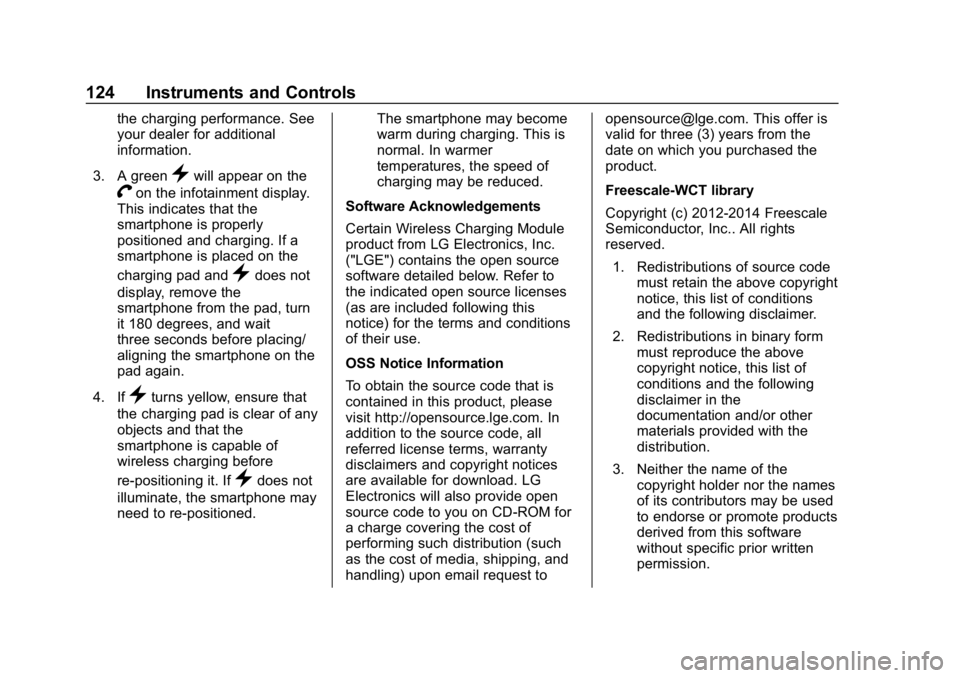 GMC SIERRA DENALI 2020 Owners Manual GMC Sierra/Sierra Denali Owner Manual (GMNA-Localizing-U.S./Canada/
Mexico-13337776) - 2020 - CRC - 8/27/19
124 Instruments and Controls
the charging performance. See
your dealer for additional
inform GMC SIERRA DENALI 2020 Owners Manual GMC Sierra/Sierra Denali Owner Manual (GMNA-Localizing-U.S./Canada/
Mexico-13337776) - 2020 - CRC - 8/27/19
124 Instruments and Controls
the charging performance. See
your dealer for additional
inform