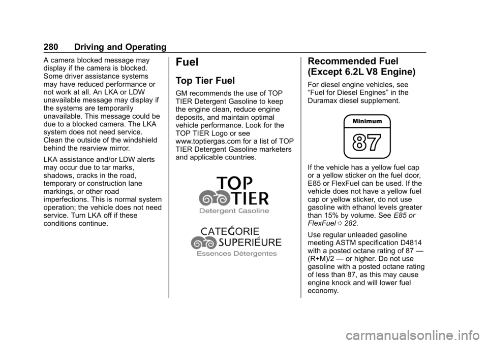 GMC SIERRA DENALI 2020  Owners Manual GMC Sierra/Sierra Denali Owner Manual (GMNA-Localizing-U.S./Canada/
Mexico-13337776) - 2020 - CRC - 8/27/19
280 Driving and Operating
A camera blocked message may
display if the camera is blocked.
Som