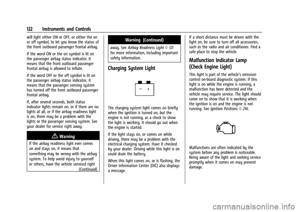 GMC SIERRA DENALI 2024 Owners Manual GMC Sierra/Sierra Denali 2500 HD/3500 HD Owner Manual (GMNA-
Localizing-U.S./Canada-16908340) - 2024 - CRC - 12/15/22
122 Instruments and Controls
will light either ON or OFF, or either the on
or off GMC SIERRA DENALI 2024 Owners Manual GMC Sierra/Sierra Denali 2500 HD/3500 HD Owner Manual (GMNA-
Localizing-U.S./Canada-16908340) - 2024 - CRC - 12/15/22
122 Instruments and Controls
will light either ON or OFF, or either the on
or off