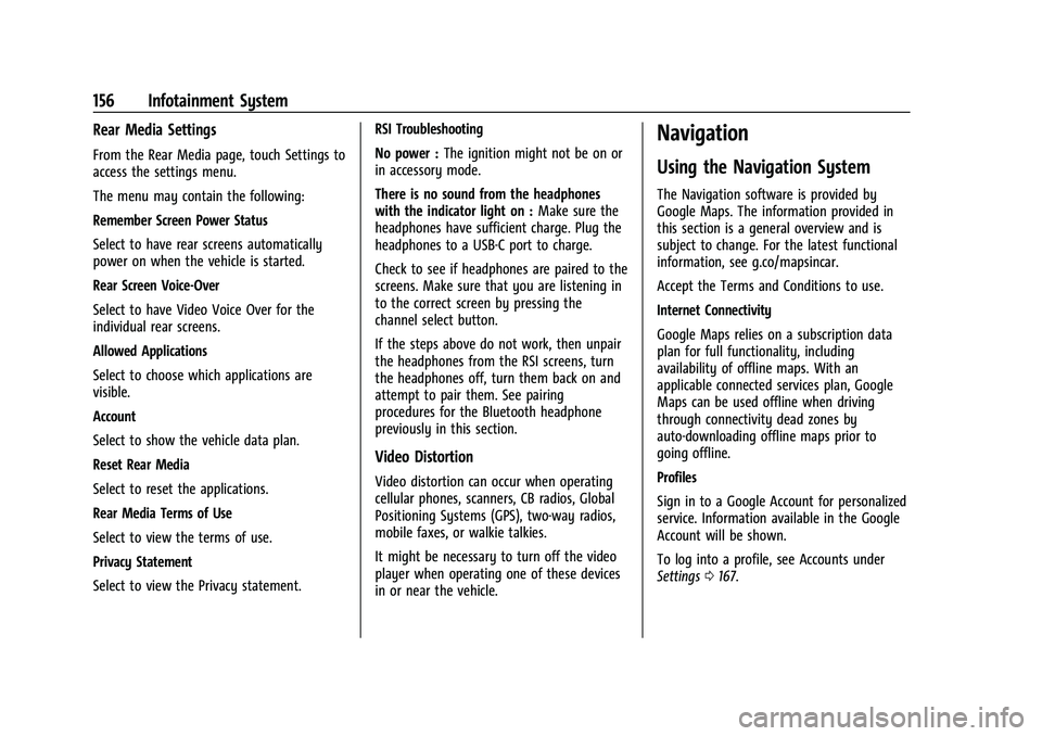 GMC YUKON 2023  Owners Manual GMC Yukon/Yukon XL/Denali Owner Manual (GMNA-Localizing-U.S./
Canada/Mexico-16417394) - 2023 - CRC - 4/26/22
156 Infotainment System
Rear Media Settings
From the Rear Media page, touch Settings to
acc