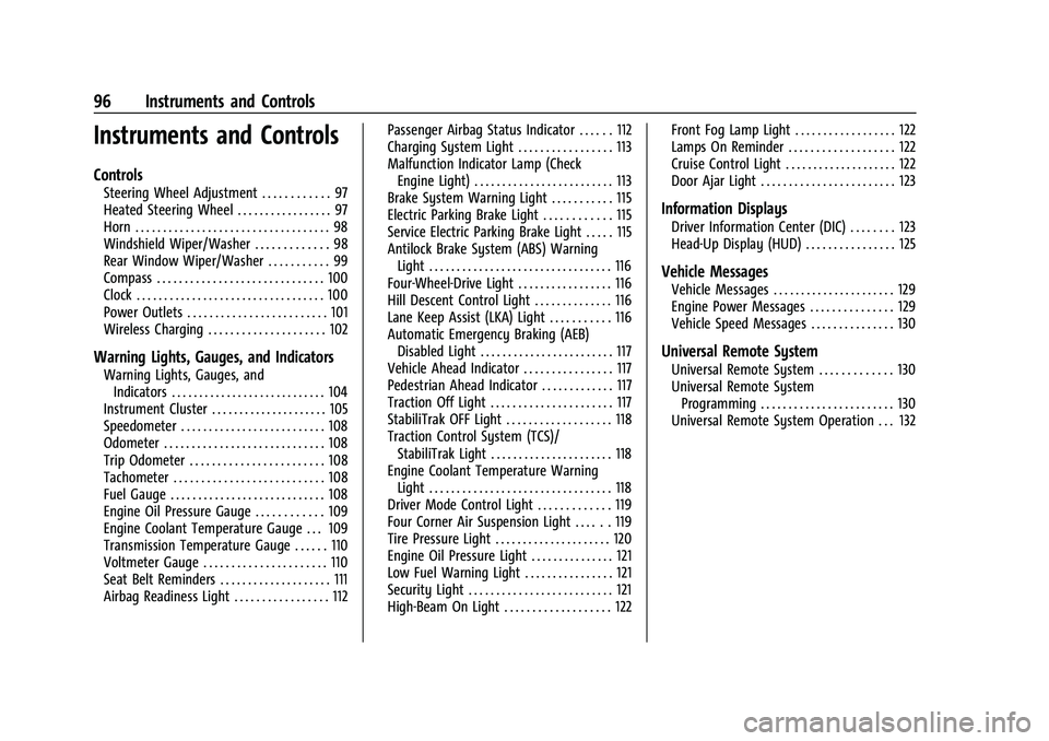 GMC YUKON 2023 Owners Manual GMC Yukon/Yukon XL/Denali Owner Manual (GMNA-Localizing-U.S./
Canada/Mexico-16417394) - 2023 - CRC - 4/26/22
96 Instruments and Controls
Instruments and Controls
Controls
Steering Wheel Adjustment . . GMC YUKON 2023 Owners Manual GMC Yukon/Yukon XL/Denali Owner Manual (GMNA-Localizing-U.S./
Canada/Mexico-16417394) - 2023 - CRC - 4/26/22
96 Instruments and Controls
Instruments and Controls
Controls
Steering Wheel Adjustment . .
