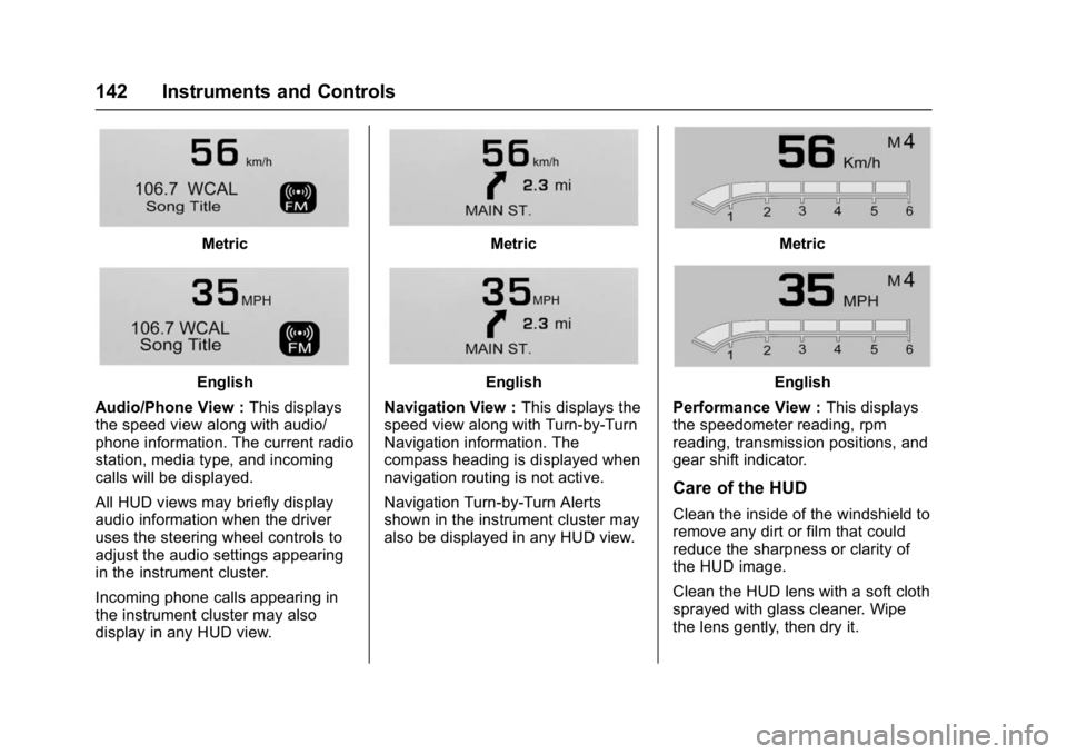 GMC YUKON DENALI 2016 Owners Manual GMC Yukon Denali/Yukon XL Denali Owner Manual (GMNA-Localizing-U.S./
Canada/Mexico-9159308) - 2016 - crc - 6/2/15
142 Instruments and Controls
Metric
English
Audio/Phone View : This displays
the speed GMC YUKON DENALI 2016 Owners Manual GMC Yukon Denali/Yukon XL Denali Owner Manual (GMNA-Localizing-U.S./
Canada/Mexico-9159308) - 2016 - crc - 6/2/15
142 Instruments and Controls
Metric
English
Audio/Phone View : This displays
the speed
