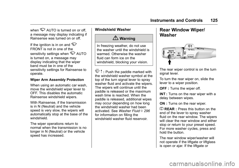 GMC YUKON XL 2018  Owners Manual GMC Yukon/Yukon XL/Denali Owner Manual (GMNA-Localizing-U.S./
Canada/Mexico-11349262) - 2018 - crc - 6/20/17
Instruments and Controls 125when
z AUTO is turned on or off,
a message may display indicati
