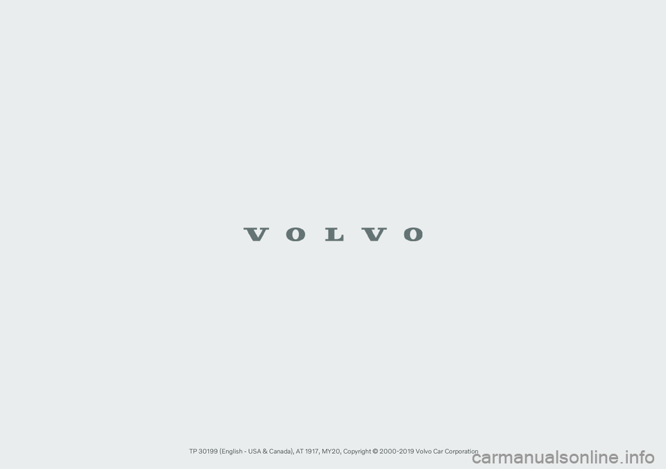 VOLVO S90 2020  Sensus Navigation Manual  TP 30199 (English - USA & Canada), AT 1917, MY20, Copyright © 2000-2019 Volvo Car Corporation                                                                                      