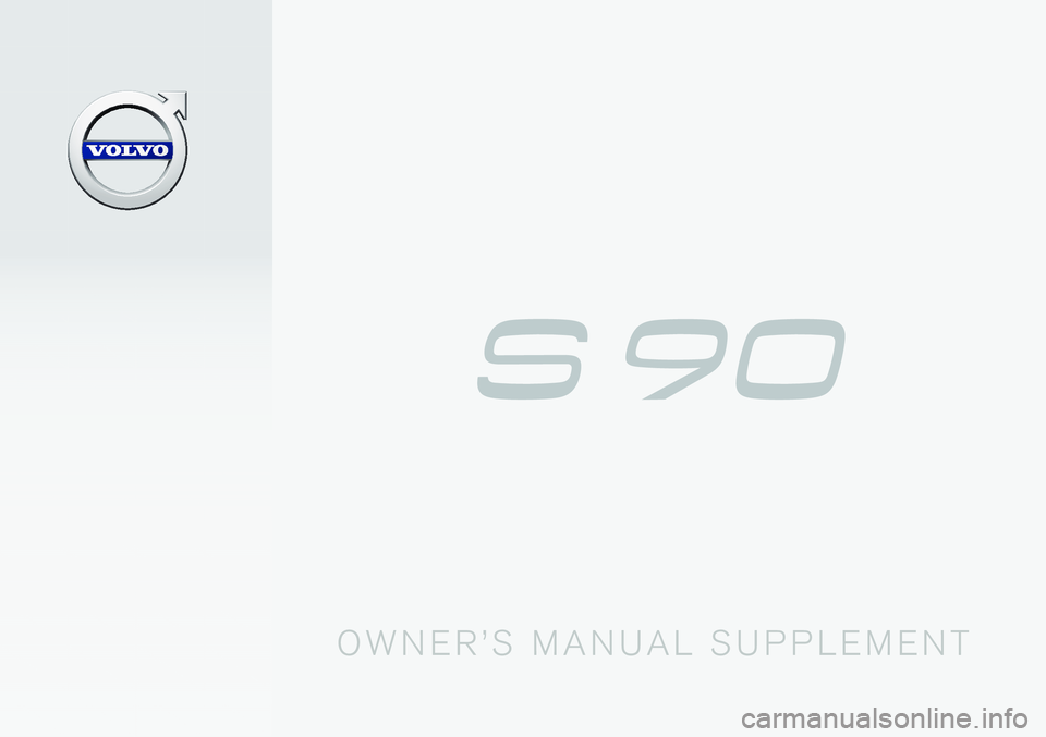VOLVO S90 T8 2018  Owner´s Manual O W N E R 