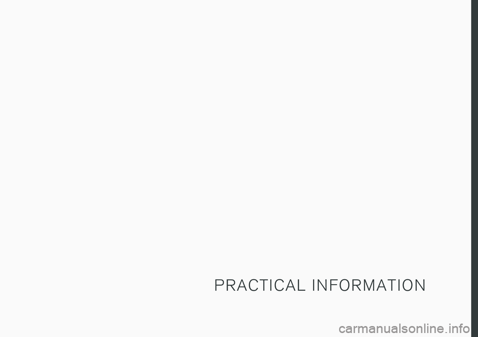 VOLVO S90 T8 2018 Owner´s Manual P R A C T I C A L I N F O R M A T I O N VOLVO S90 T8 2018 Owner´s Manual P R A C T I C A L I N F O R M A T I O N