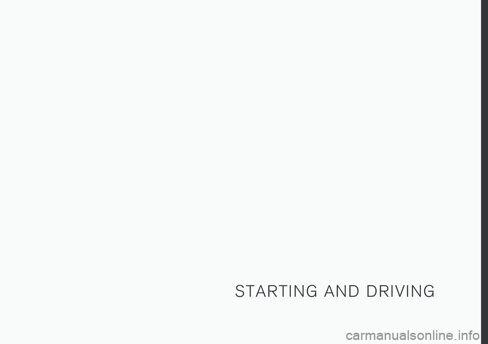 VOLVO XC60 2018  Owner´s Manual S T A R T I N G   A N D   D R I V I N G 