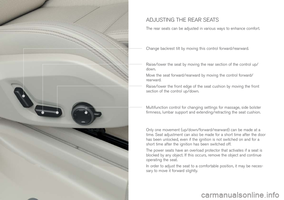 VOLVO XC90 EXCELLENCE 2018 Owner´s Manual Change backres\b \bil\b by moving \bhis con\brol forwar\f/rearwar\f.
Mul\bifunc\bion con\brol for changing se\b\bings for massage, si\fe bols\ber
firmness, lumbar suppor\b an\f ex\ben\fing/re\brac\bi VOLVO XC90 EXCELLENCE 2018 Owner´s Manual Change backres\b \bil\b by moving \bhis con\brol forwar\f/rearwar\f.
Mul\bifunc\bion con\brol for changing se\b\bings for massage, si\fe bols\ber
firmness, lumbar suppor\b an\f ex\ben\fing/re\brac\bi