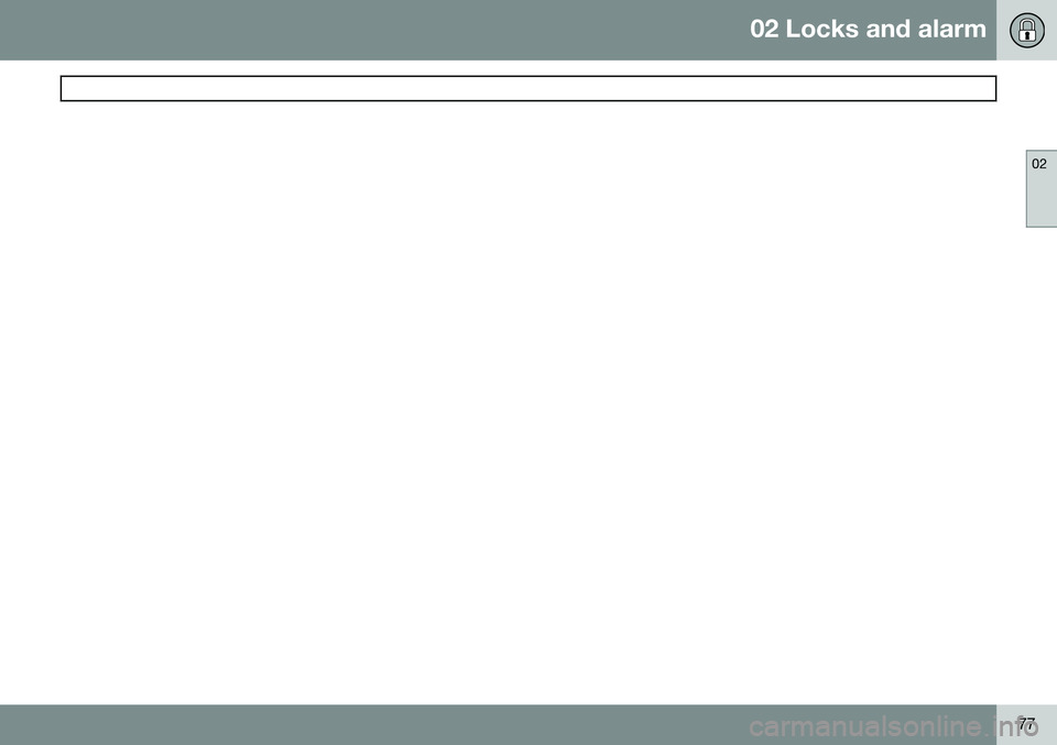 VOLVO V60 2015  Owner´s Manual 02 Locks and alarm
 
02
77 
