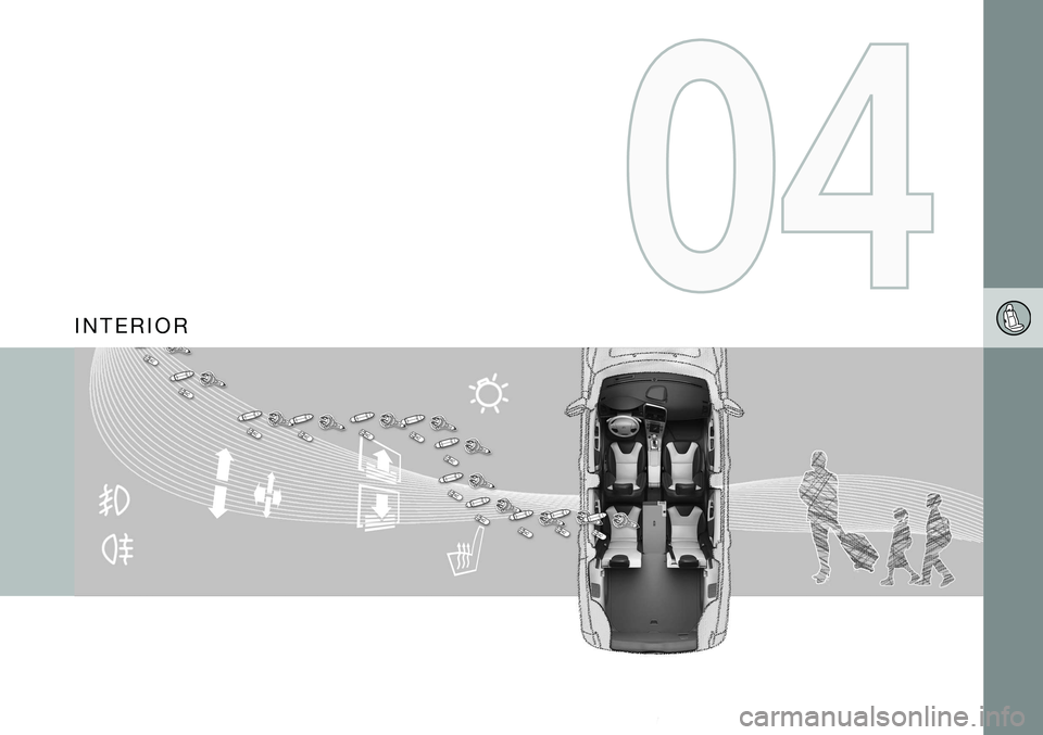 VOLVO XC90 2014 Owner´s Manual I N T E R I O R VOLVO XC90 2014 Owner´s Manual I N T E R I O R
