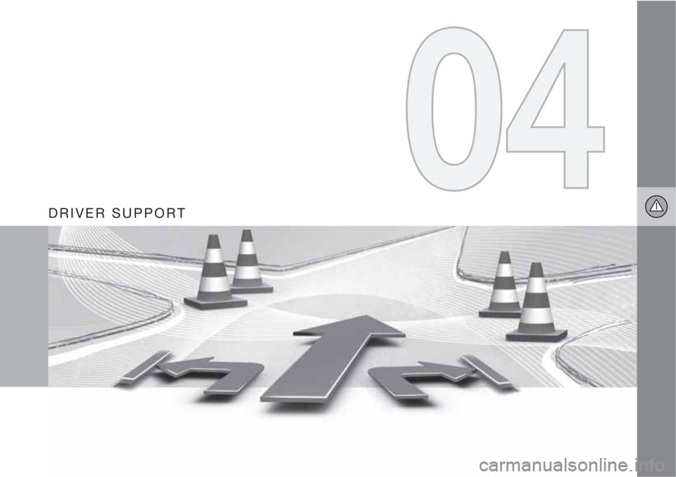VOLVO XC60 2013 Owner´s Manual DRIVER SUPPORT VOLVO XC60 2013 Owner´s Manual DRIVER SUPPORT