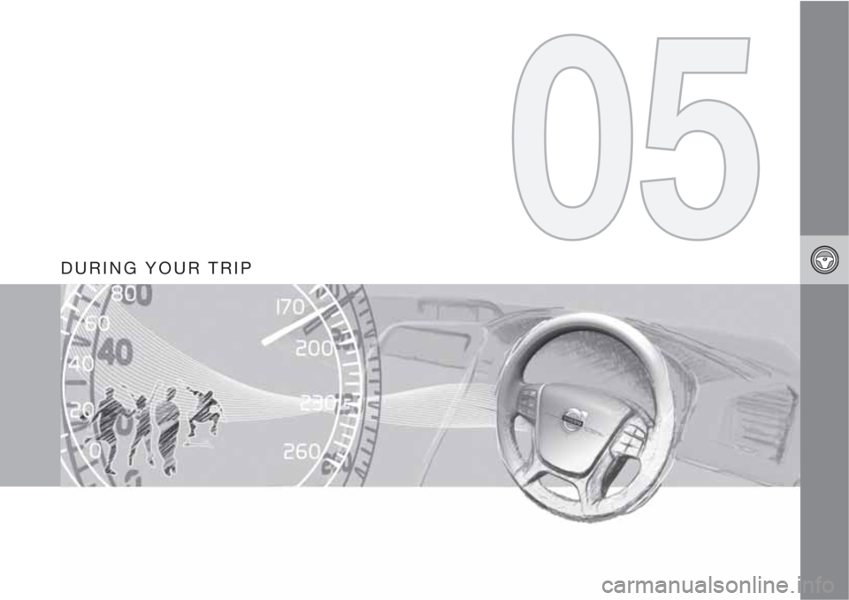 VOLVO S80 2011  Owner´s Manual DURING YOUR TRIP 