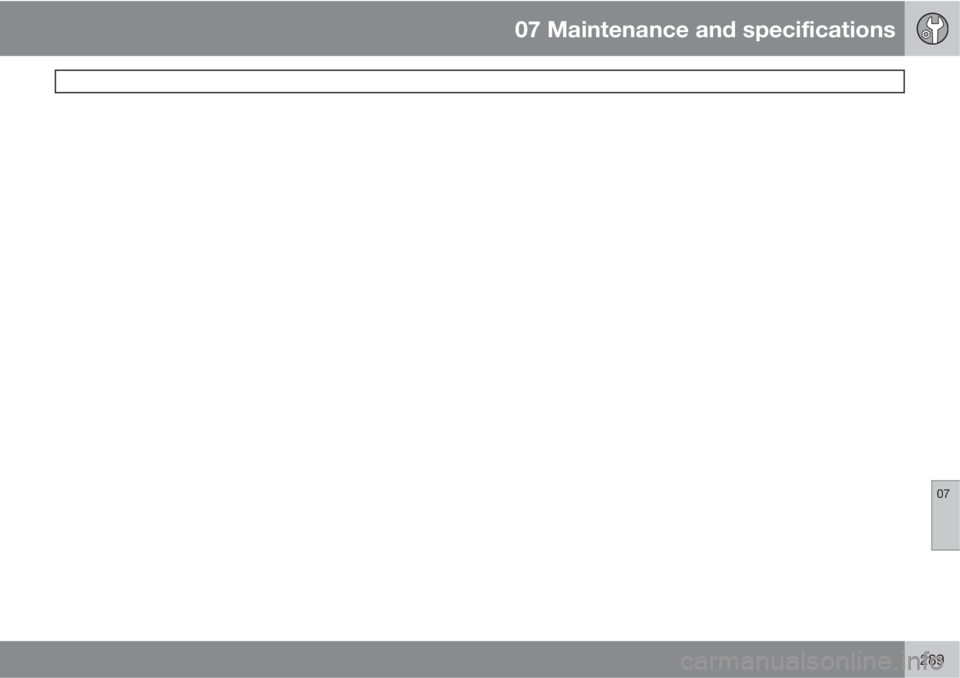 VOLVO XC70 2011  Owner´s Manual 07 Maintenance and specifications
 
07
289 