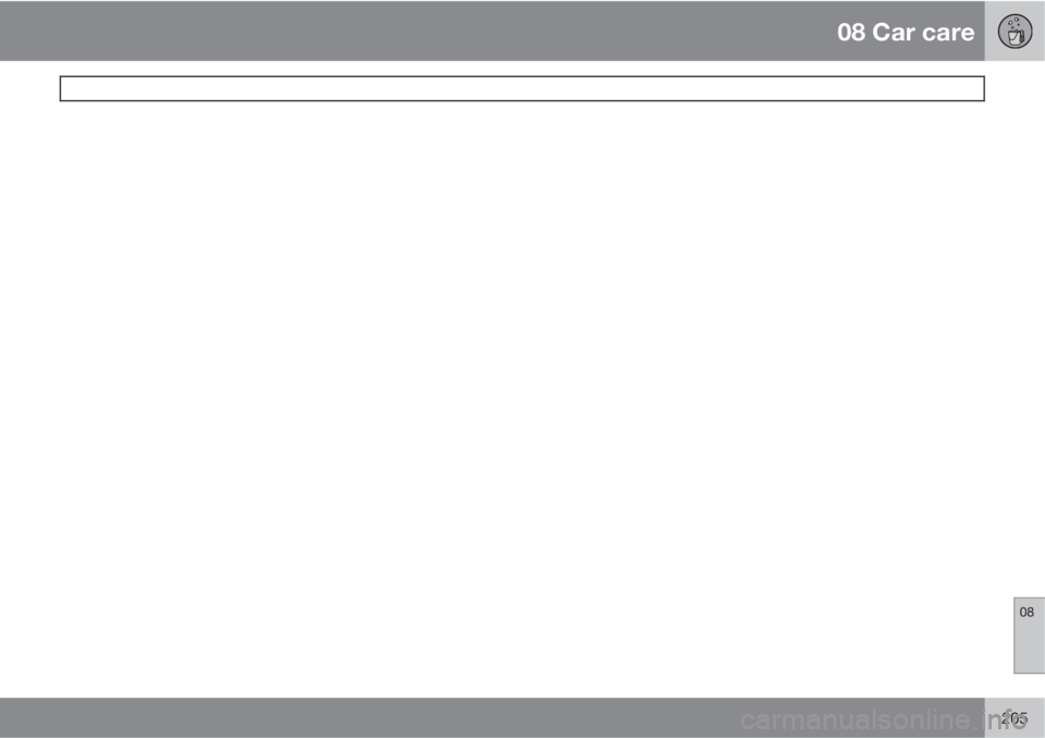 VOLVO XC90 2011  Owner´s Manual 08 Car care
 
08
205 