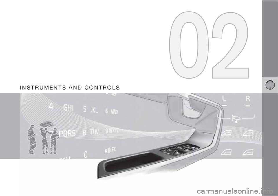 VOLVO XC90 2011  Owner´s Manual INSTRUMENTS AND CONTROLS 