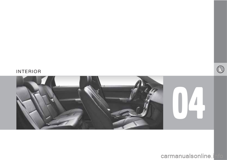 VOLVO C70 CONVERTIBLE 2010  Owner´s Manual 04
INTERIOR 