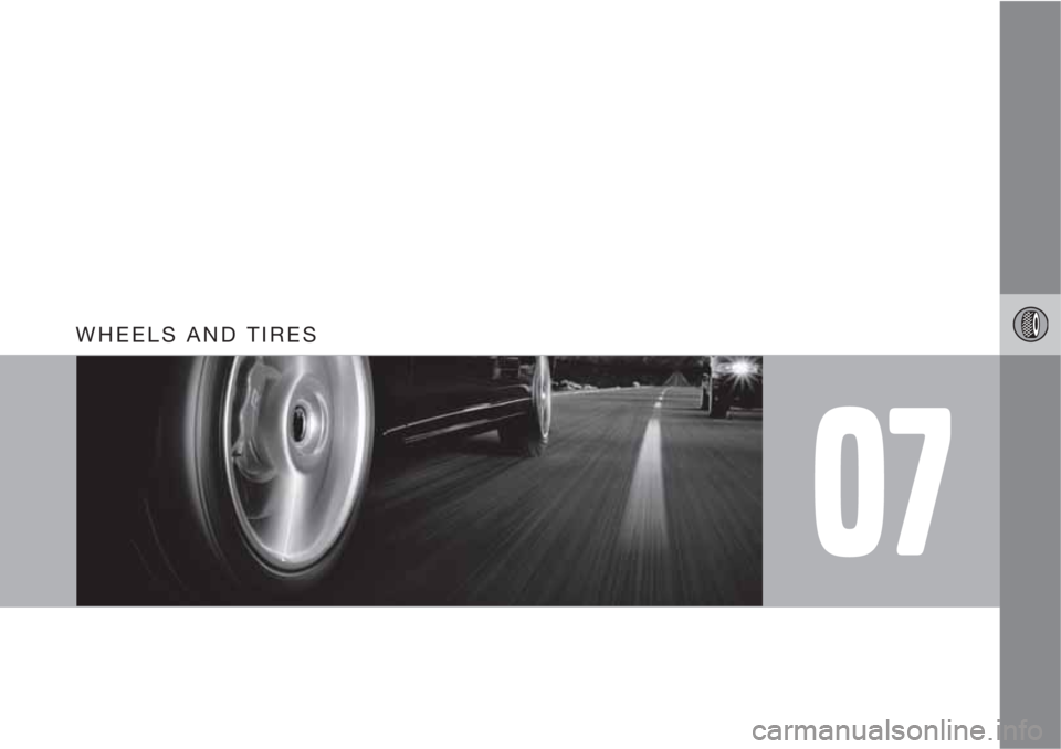 VOLVO V50 2010  Owner´s Manual 07
WHEELS AND TIRES 