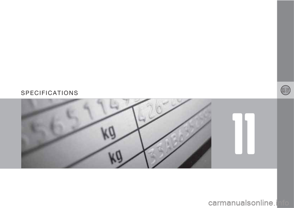 VOLVO V50 2010  Owner´s Manual 11
SPECIFICATIONS 