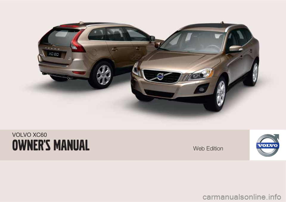 VOLVO XC60 2010  Owner´s Manual 