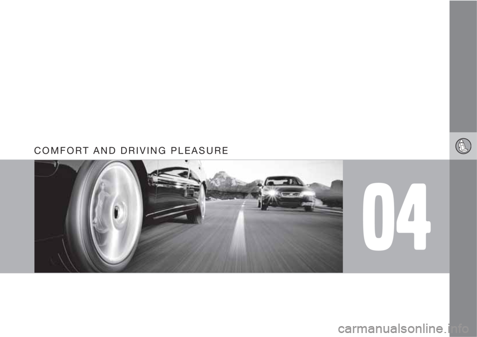 VOLVO XC60 2010  Owner´s Manual 04
COMFORT AND DRIVING PLEASURE 