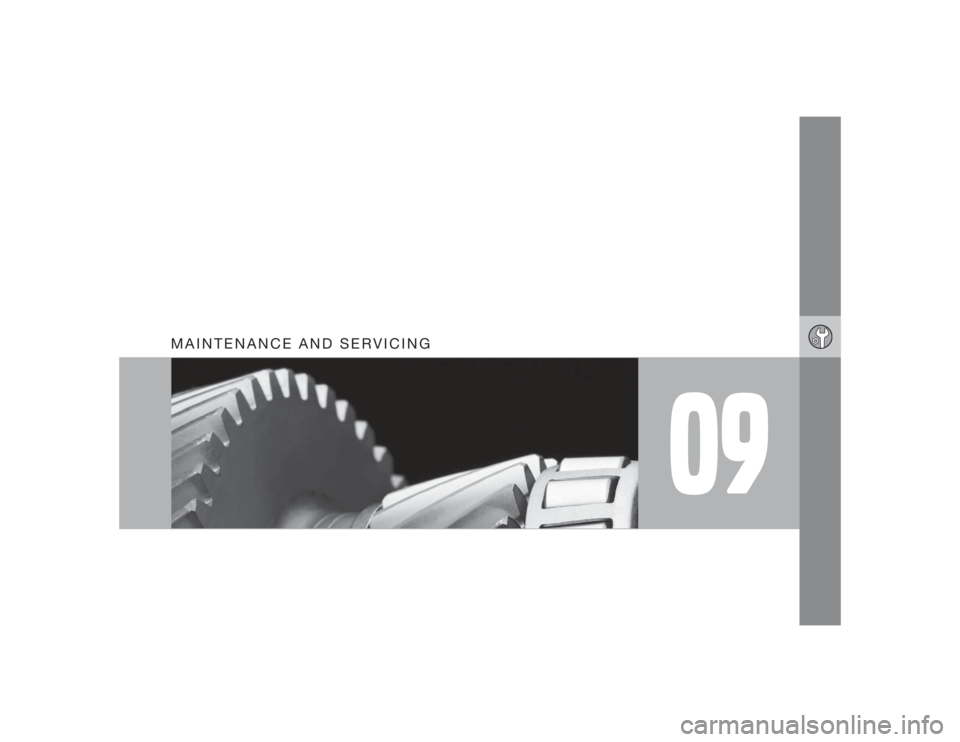 VOLVO S40 2009  Owner´s Manual 09
MAINTENANCE AND SERVICING 