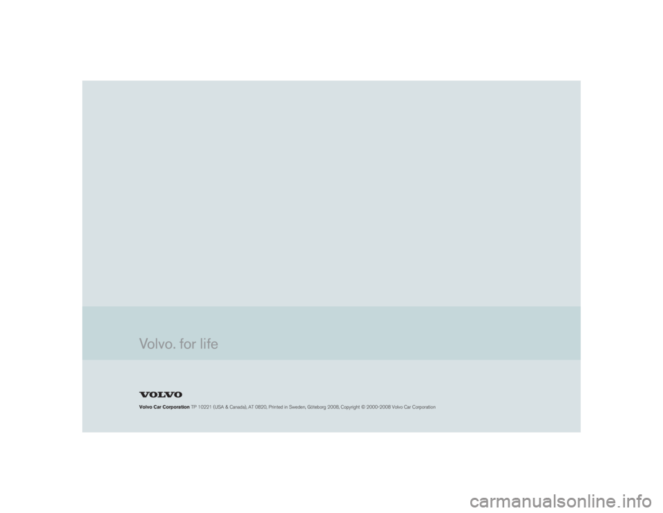 VOLVO S40 2009  Owner´s Manual �K�d�a�k�d��8�V�g��8�d�g�e�d�g�V�i�^�d�c<0003004900450003002600250027002700260003001d004a004800360003001b0003003800560063005600590056001e002100030036004900030025002d002700250021000300450067005e00630