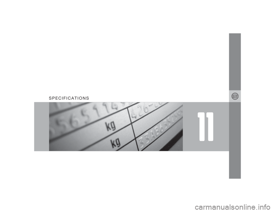 VOLVO S60 2009  Owner´s Manual 11
SPECIFICATIONS 