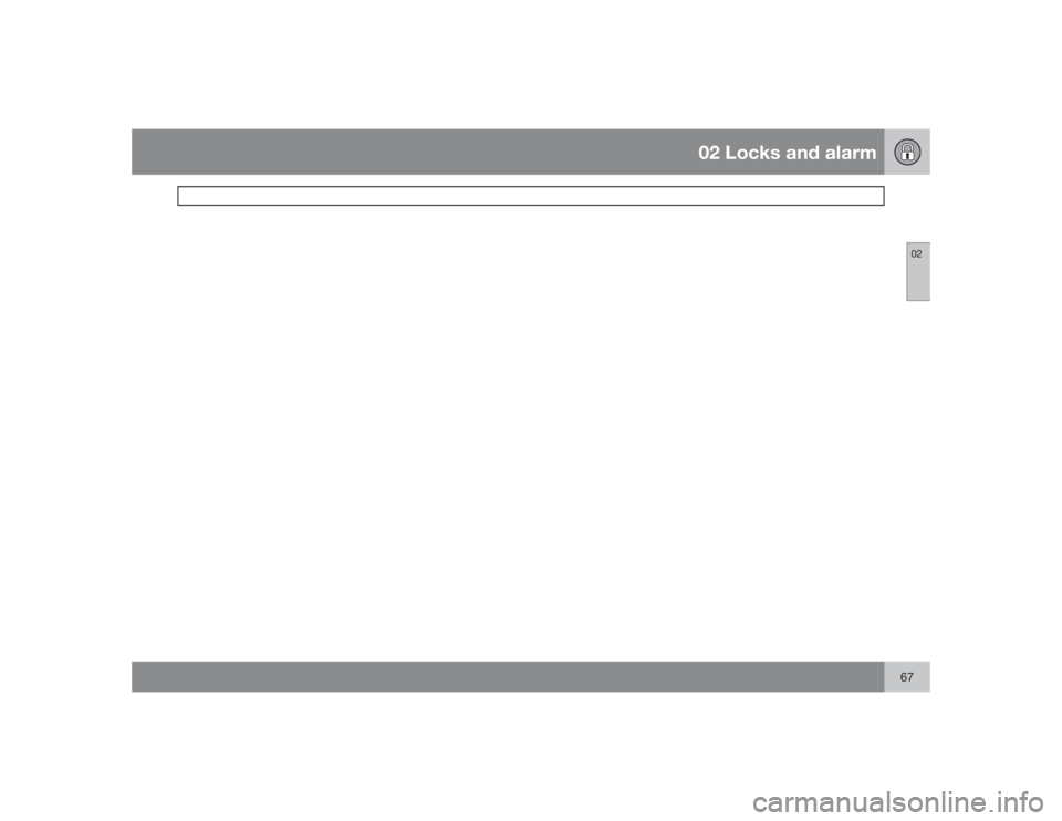 VOLVO S80 2009  Owner´s Manual 02 Locks and alarm
0267 