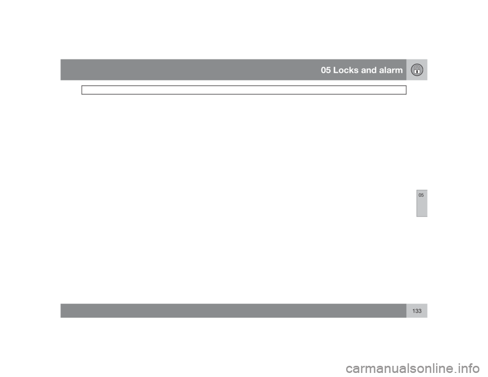 VOLVO V50 2009  Owner´s Manual 05 Locks and alarm
05
133 