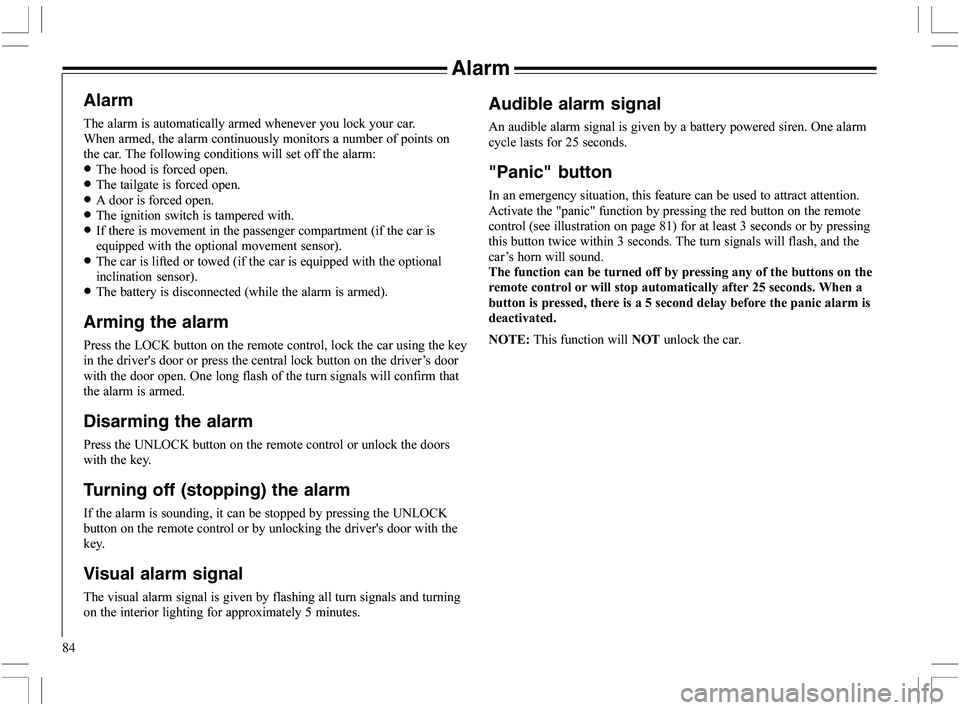 VOLVO XC70 2006  Owner´s Manual 84
Alarm
Alarm


	






4


		
	


		

#
