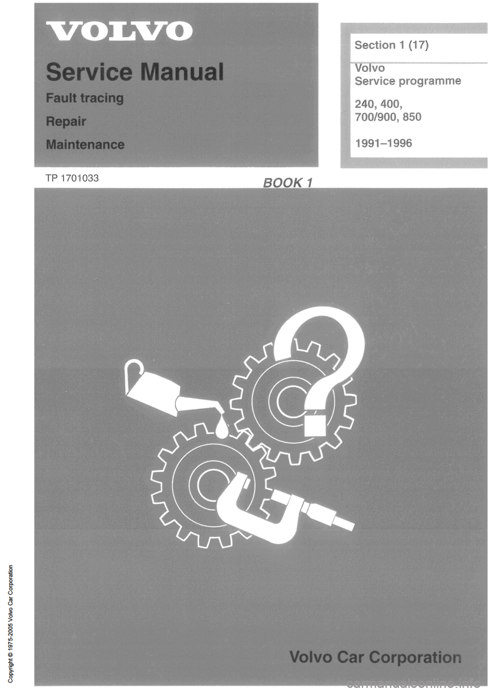 VOLVO 850 1991 Service Repair Manual VOLVO 850 1991 Service Repair Manual