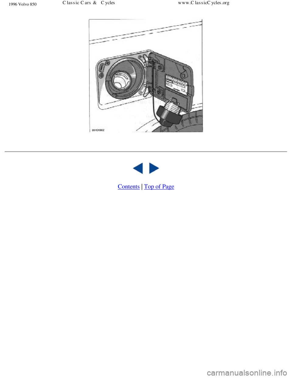 VOLVO 850 1996  Owners Manual 
1996 Volvo 850
 
 
 
  
 
Contents | Top of Page
file:///K|/ownersdocs/1996/1996_850/96850_501.htm (5 of 5)12/30/2006 9\
:59:37 AMClassic Cars & Cycles                                        www.Clas