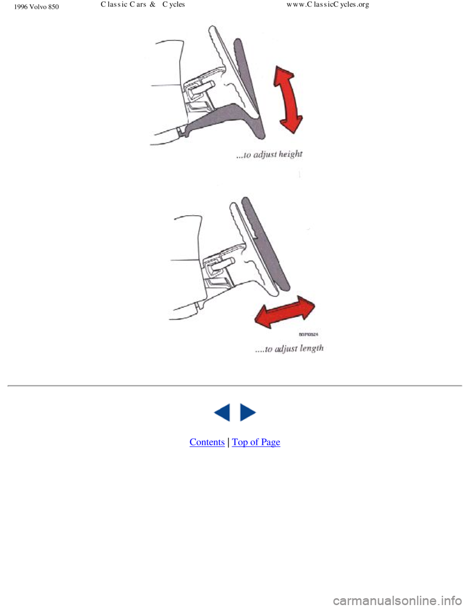 VOLVO 850 1996 Owners Manual 
1996 Volvo 850
 
 
  
 
Contents | Top of Page
file:///K|/ownersdocs/1996/1996_850/96850_115.htm (7 of 7)12/30/2006 9\
:59:00 AMClassic Cars & Cycles                                        www.Classi