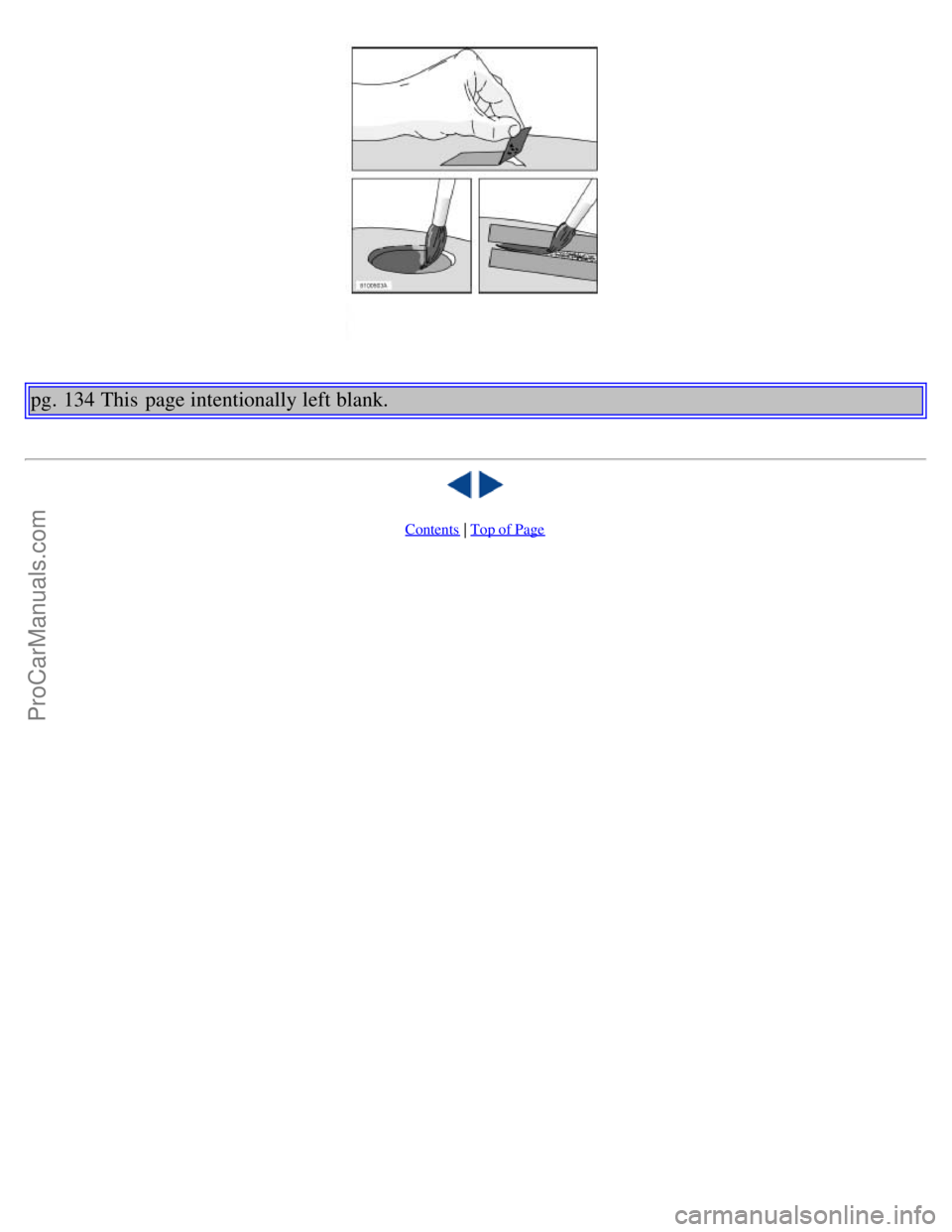 VOLVO S60 2005 Manual Online pg. 134 This page intentionally left blank.
Contents | Top of Page
ProCarManuals.com VOLVO S60 2005 Manual Online pg. 134 This page intentionally left blank.
Contents | Top of Page
ProCarManuals.com