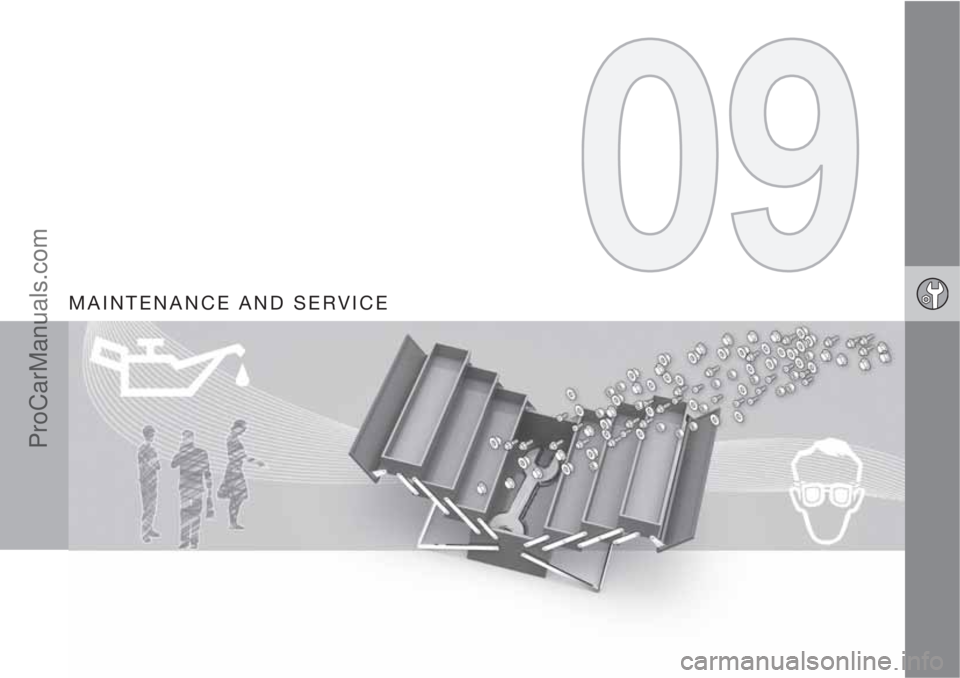 VOLVO V60 2013  Owners Manual MAINTENANCE AND SERVICE
ProCarManuals.com 