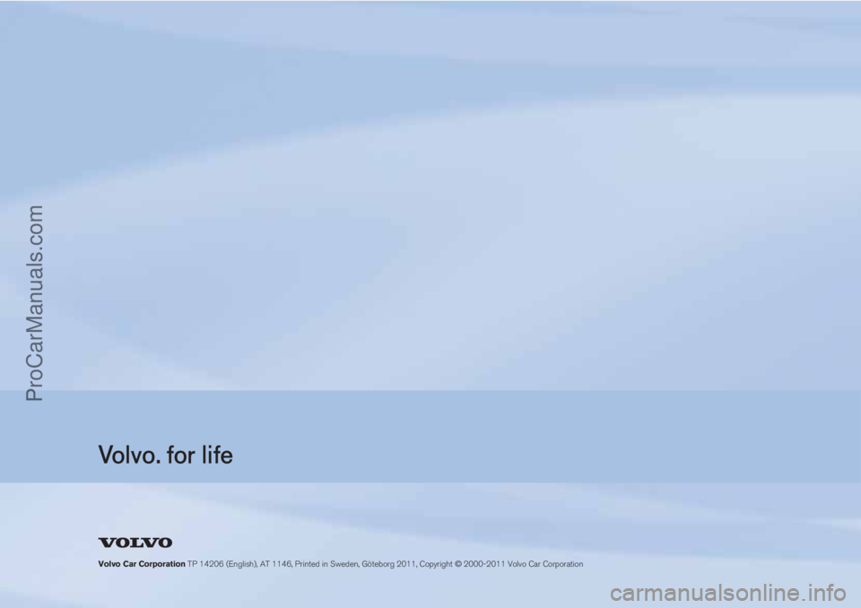 VOLVO V60 2012  Owners Manual 		
	
	

	
 !
©"#$% %
ProCarManuals.com 