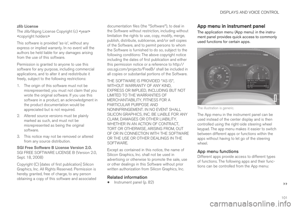 VOLVO S60 TWIN ENGINE 2019 Service Manual DISPLAYS AND VOICE CONTROL
}}
101
zlib License
The zlib/libpng License Copyright (c) <year><copyright holders>
This software is provided 'as-is', without anyexpress or implied warranty. In no VOLVO S60 TWIN ENGINE 2019 Service Manual DISPLAYS AND VOICE CONTROL
}}
101
zlib License
The zlib/libpng License Copyright (c) <year><copyright holders>
This software is provided 'as-is', without anyexpress or implied warranty. In no