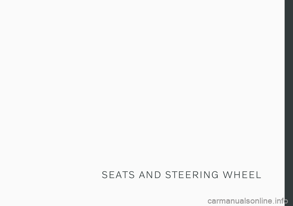 VOLVO V60 TWIN ENGINE 2020 Owners Manual S E A T S A N D S T E E R I N G W H E E L VOLVO V60 TWIN ENGINE 2020 Owners Manual S E A T S A N D S T E E R I N G W H E E L