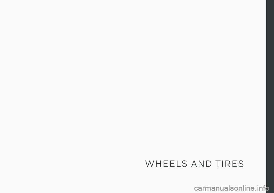VOLVO V90 CROSS COUNTRY 2021  Owners Manual W H E E L S   A N D   T I R E S 