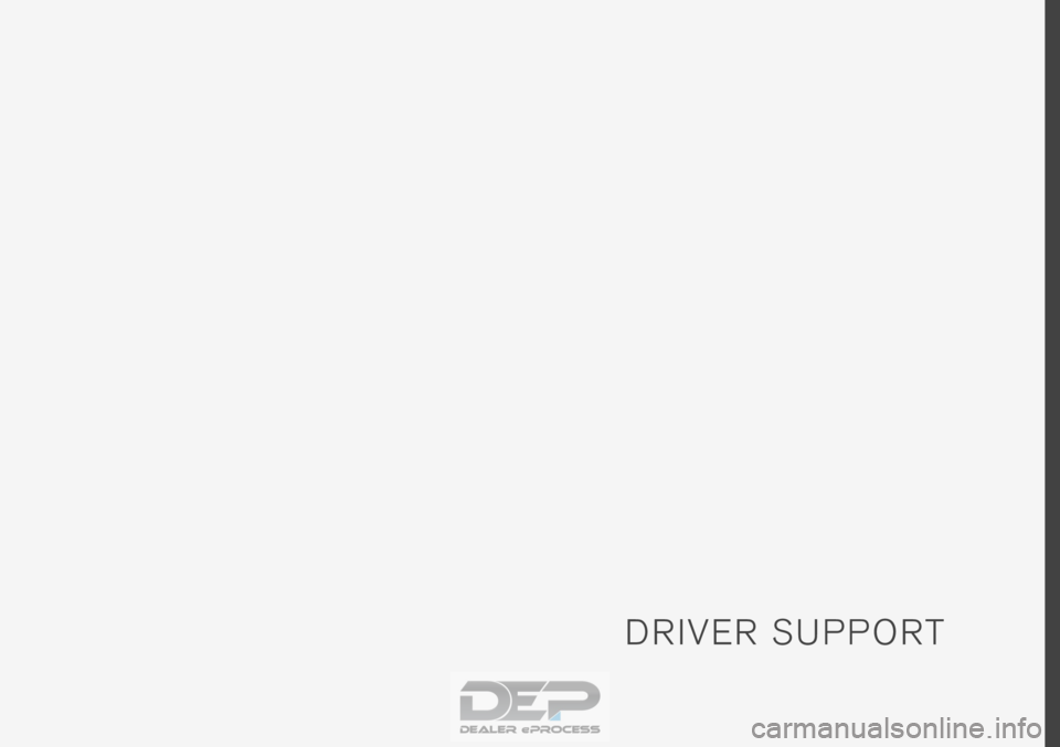 VOLVO XC90 TWIN ENGINE 2018 Owners Manual D R I V E R S U P P O R T VOLVO XC90 TWIN ENGINE 2018 Owners Manual D R I V E R S U P P O R T