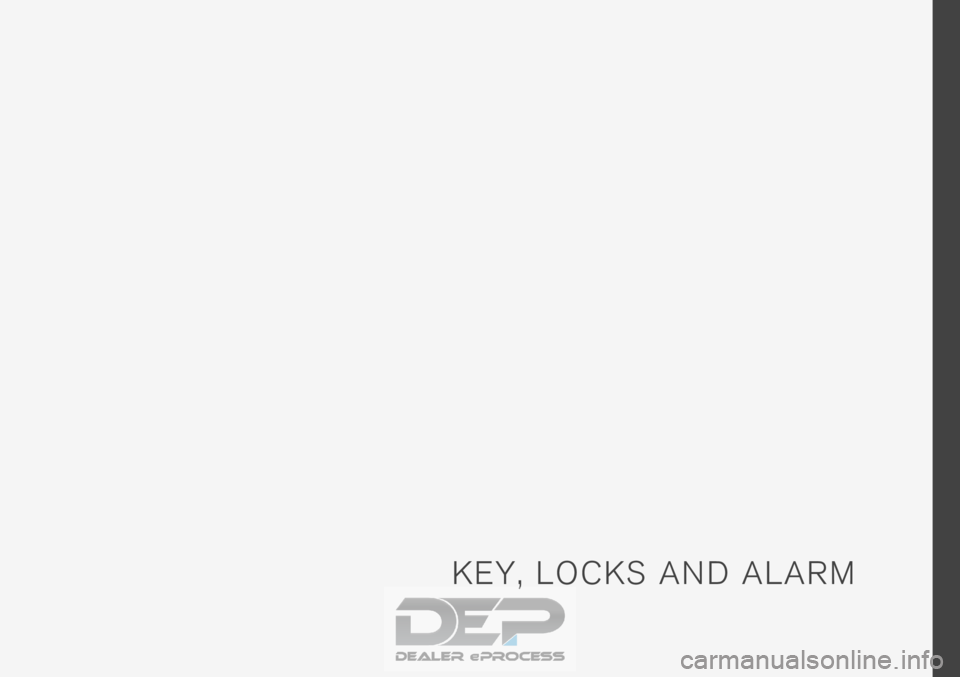 VOLVO XC90 TWIN ENGINE 2019 Owners Manual K E Y , L O C K S A N D A L A R M VOLVO XC90 TWIN ENGINE 2019 Owners Manual K E Y , L O C K S A N D A L A R M