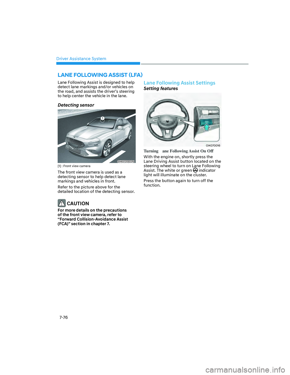 GENESIS G70 2023  Owners Manual Driver Assistance System7-76
�/�$�1�(��)�2�/�/�2�:�,�1�*��$�6�6�,�6�7�