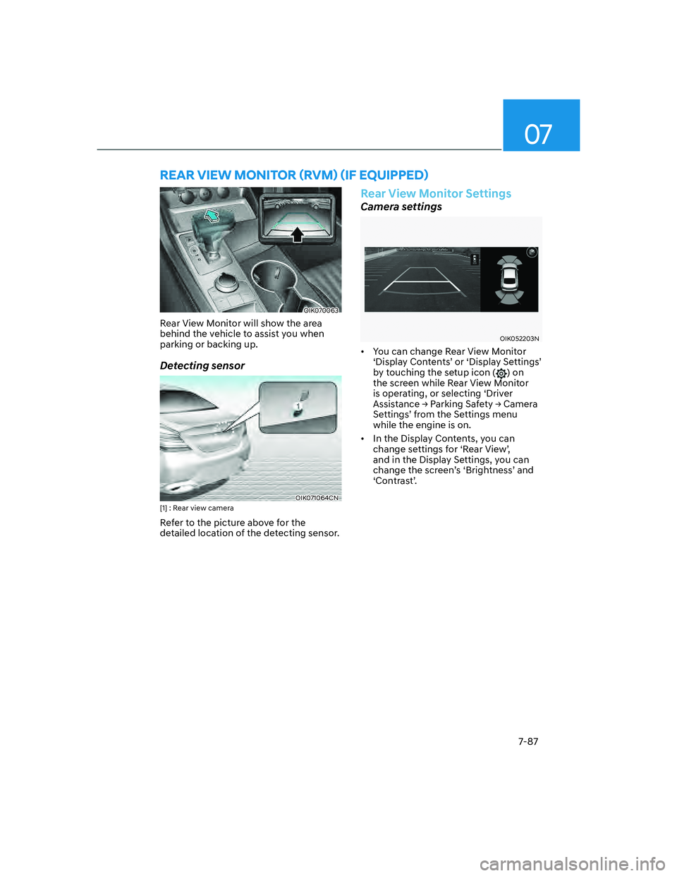 GENESIS G70 2023  Owners Manual 07
7-87
�5�(�$�5��9�,�(�:��0�2�1�,�7�2�5�