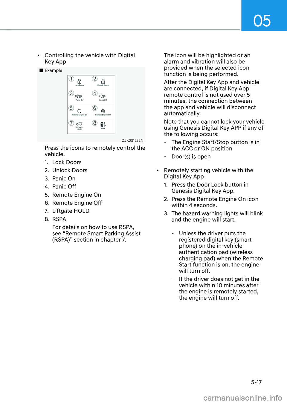 GENESIS GV70 2023  Owners Manual 05
5-17
• Controlling the vehicle with Digital 
Key App
		 
