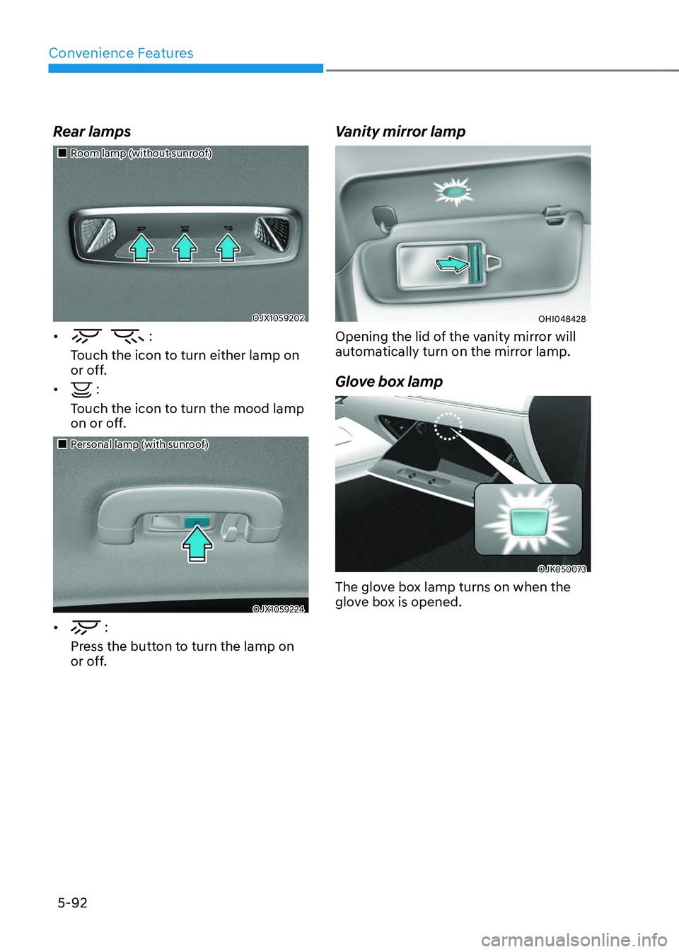 GENESIS GV70 2023  Owners Manual Convenience Features
5-92
Rear lamps
		 