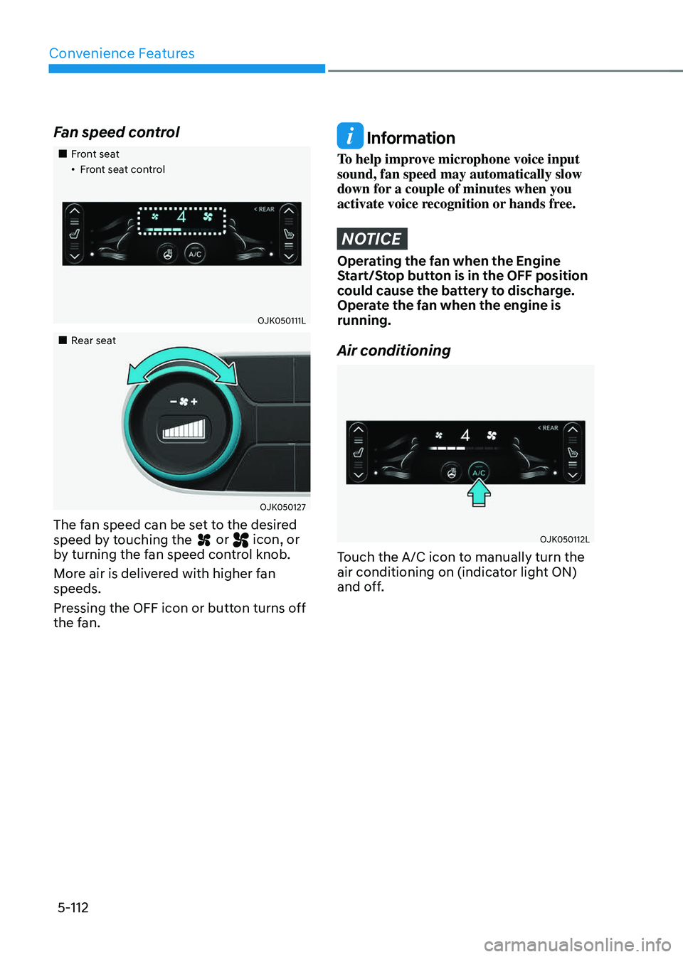 GENESIS GV70 2023  Owners Manual Convenience Features
5-112
Fan speed control
		 